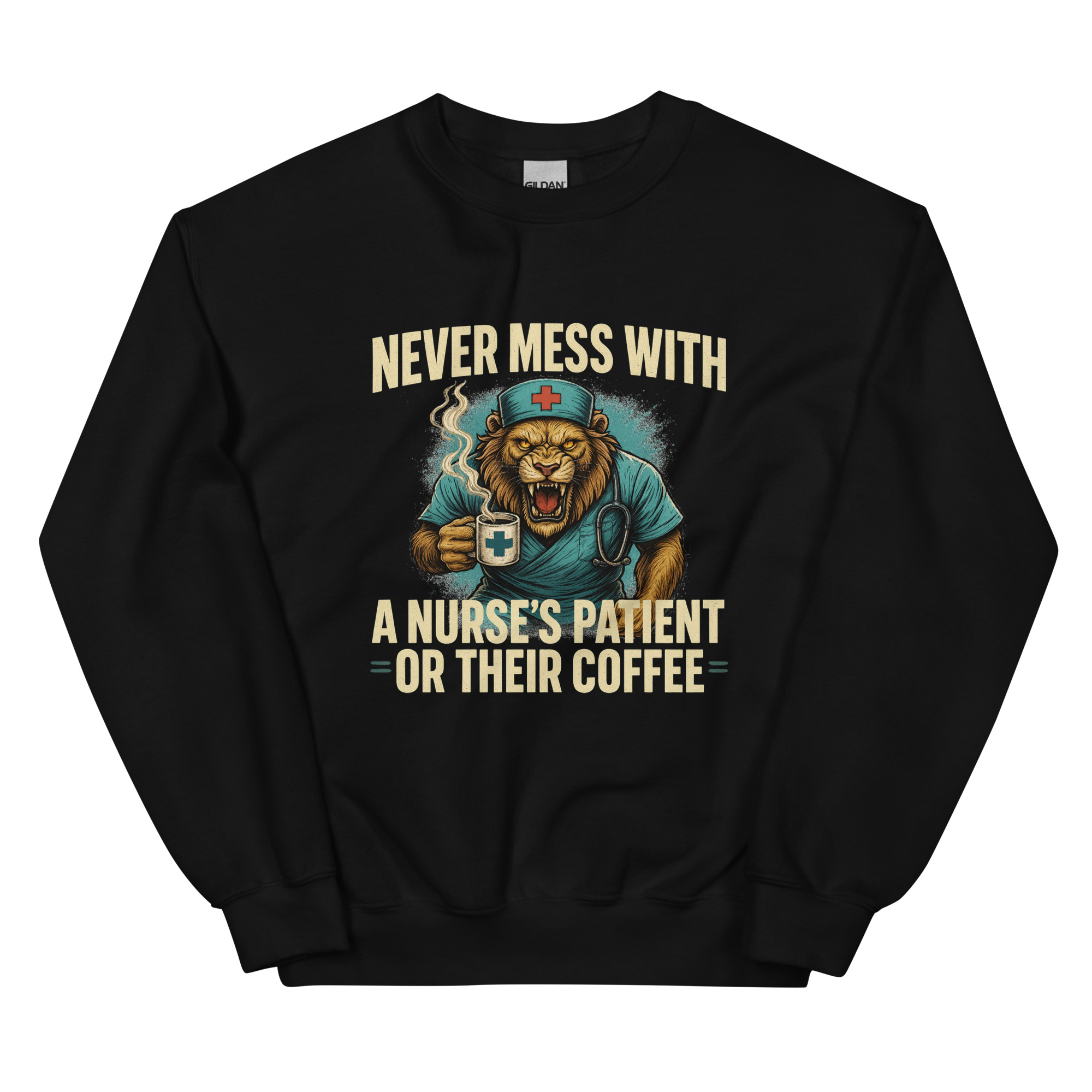 Never Mess With A Nurse's Lion Unisex Sweatshirt - Image 2
