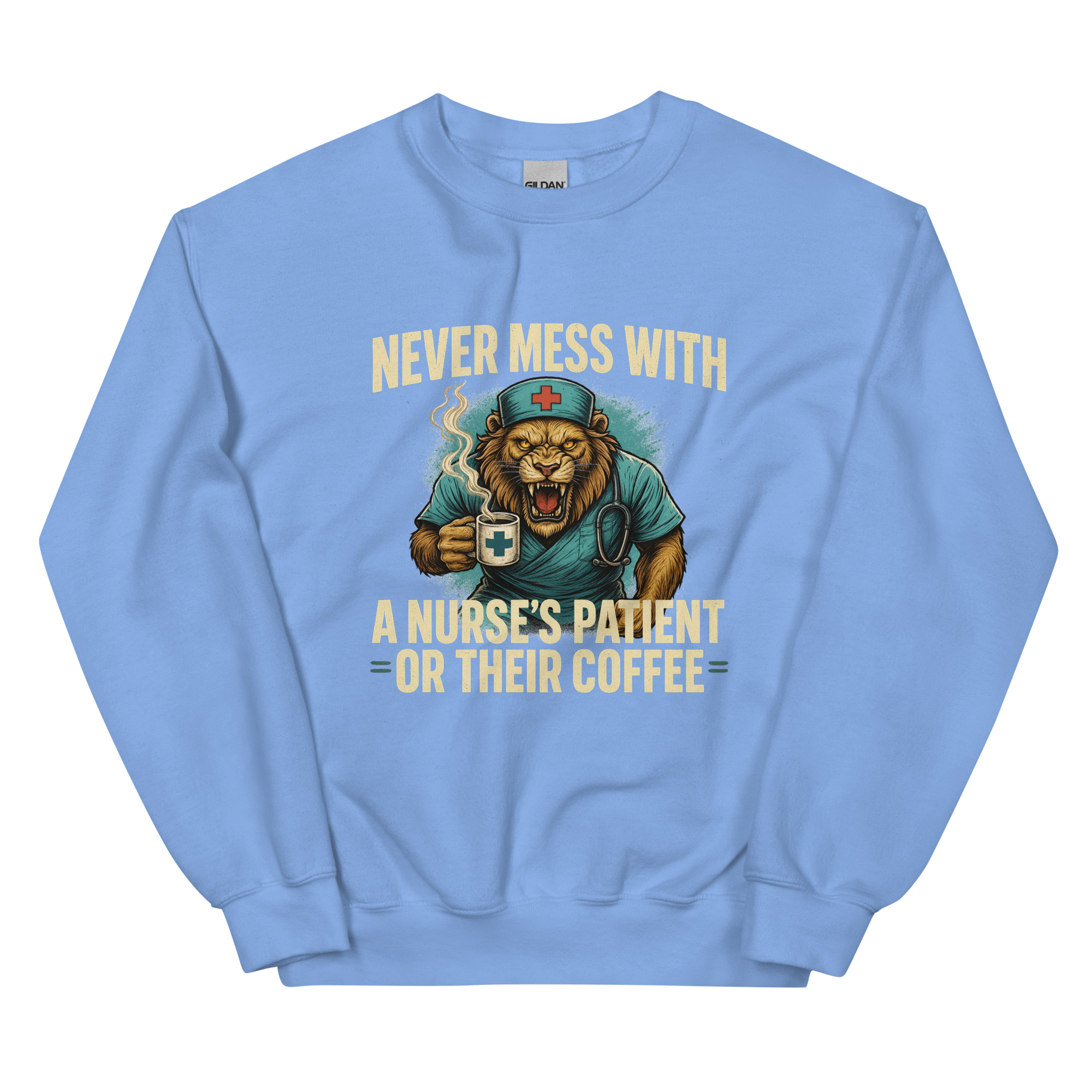 Never Mess With A Nurse's Lion Unisex Sweatshirt - Image 21