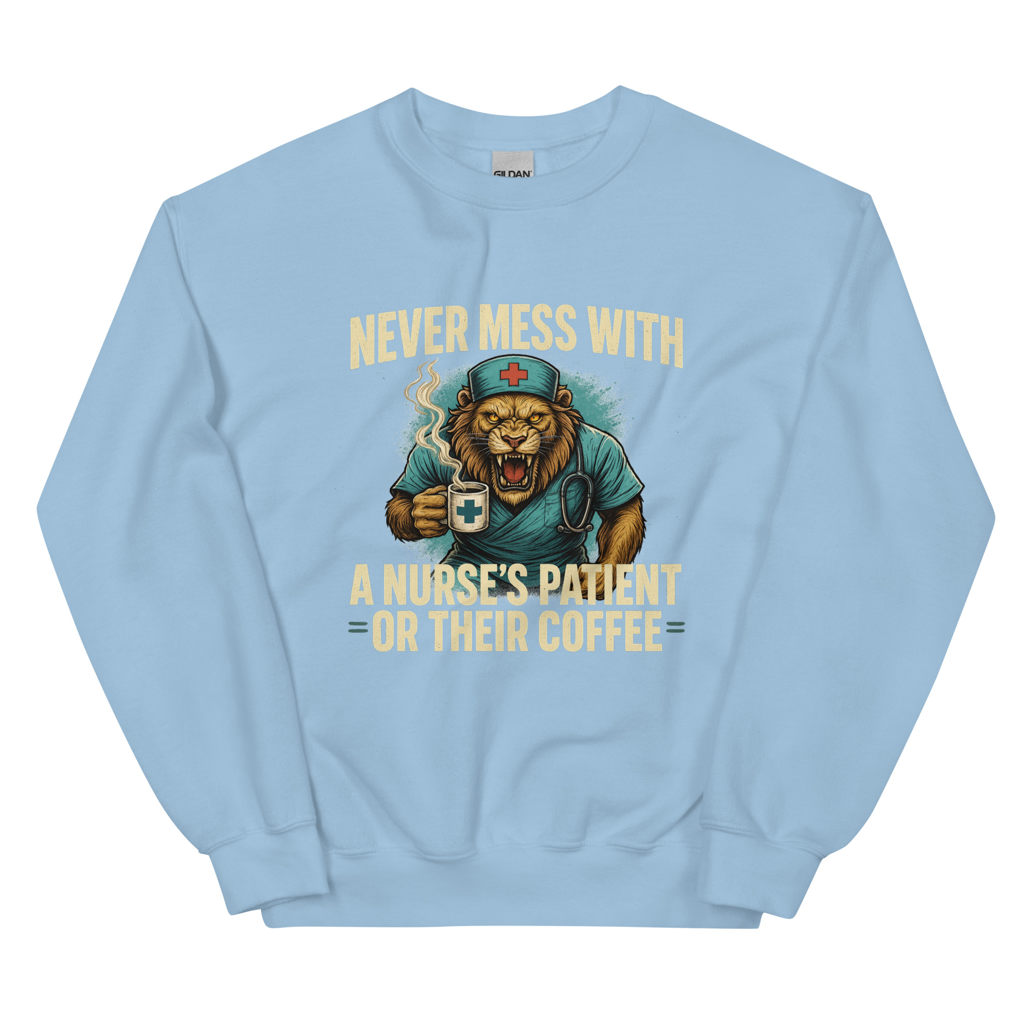 Never Mess With A Nurse's Lion Unisex Sweatshirt - Image 7