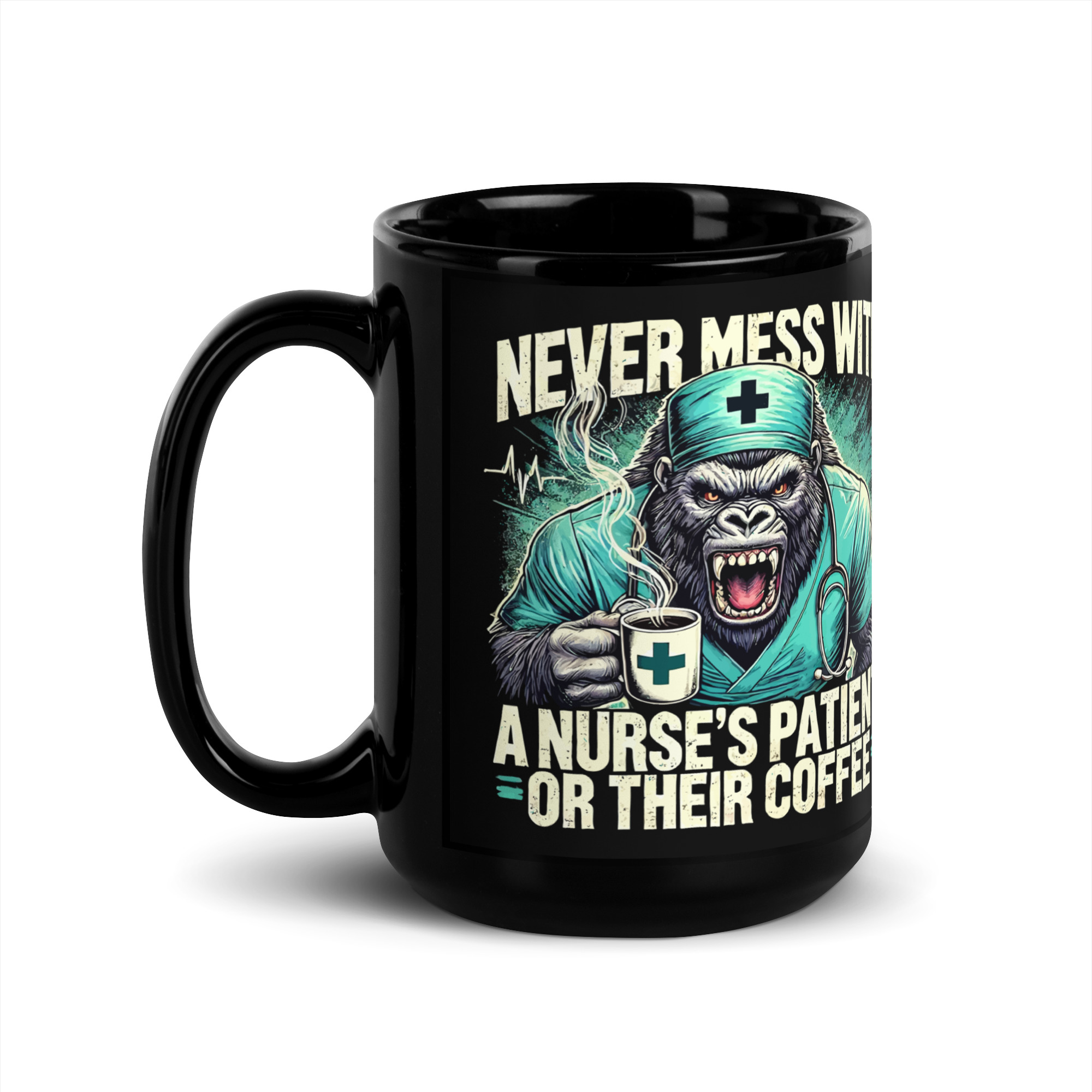 Never Mess With A Nurse's Gorilla Black Glossy Mug