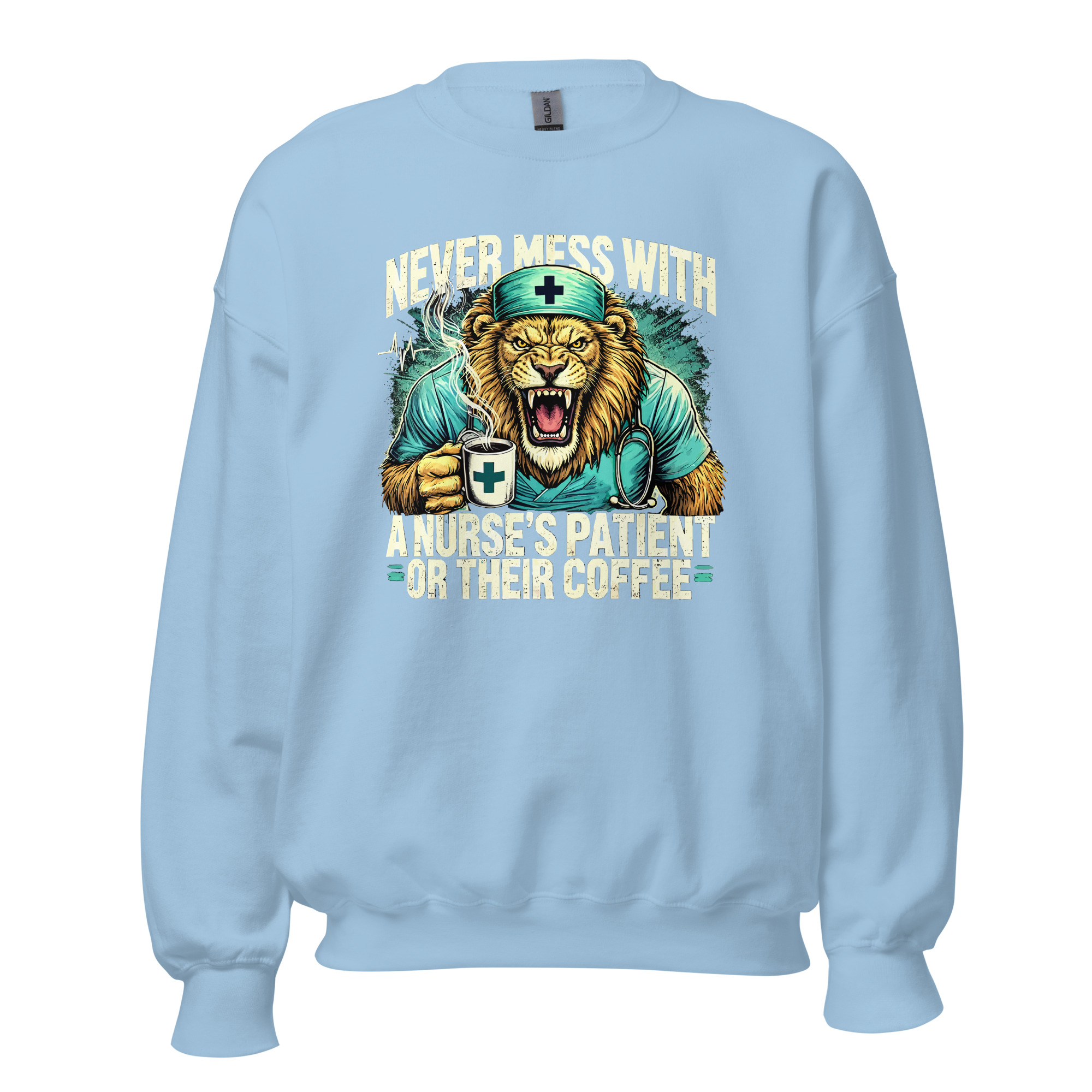 Never Mess With A Nurse's Lion Unisex Sweatshirt - Image 5