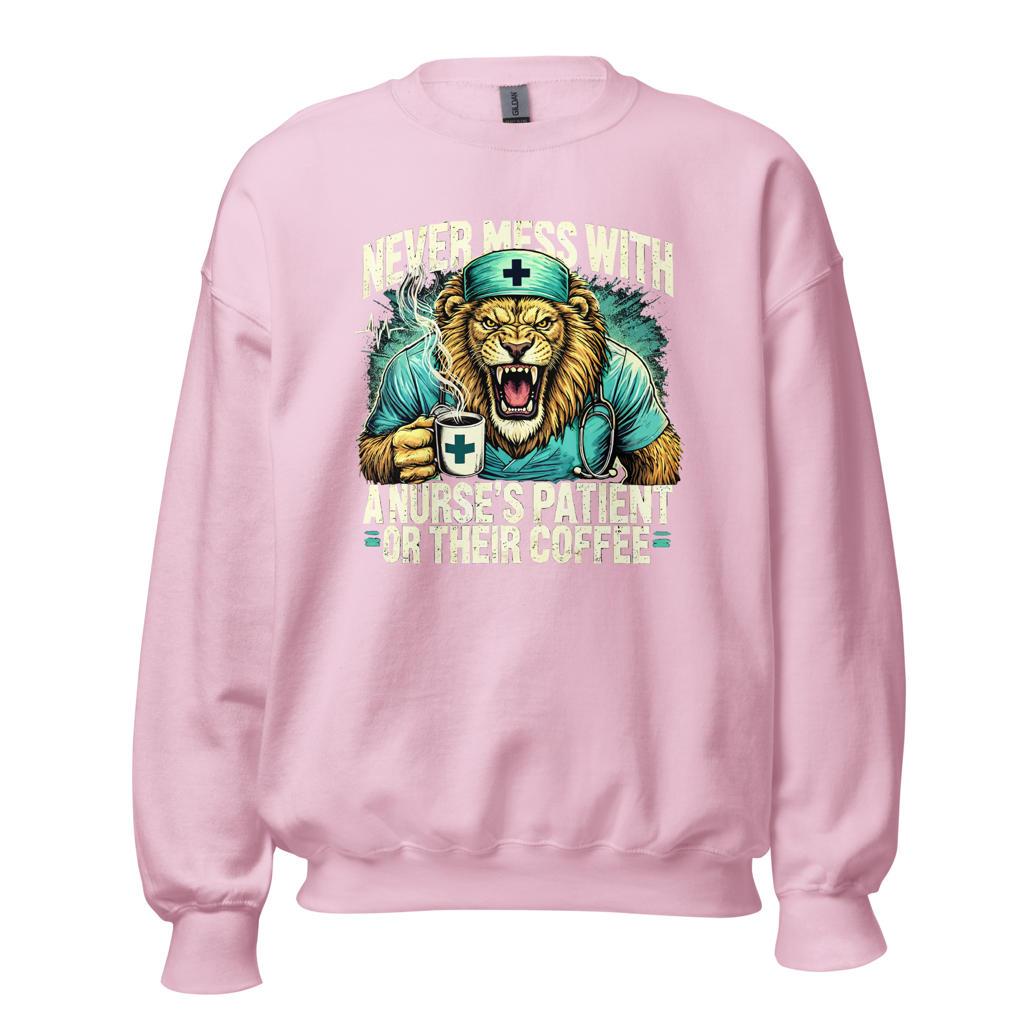 Never Mess With A Nurse's Lion Unisex Sweatshirt - Image 7