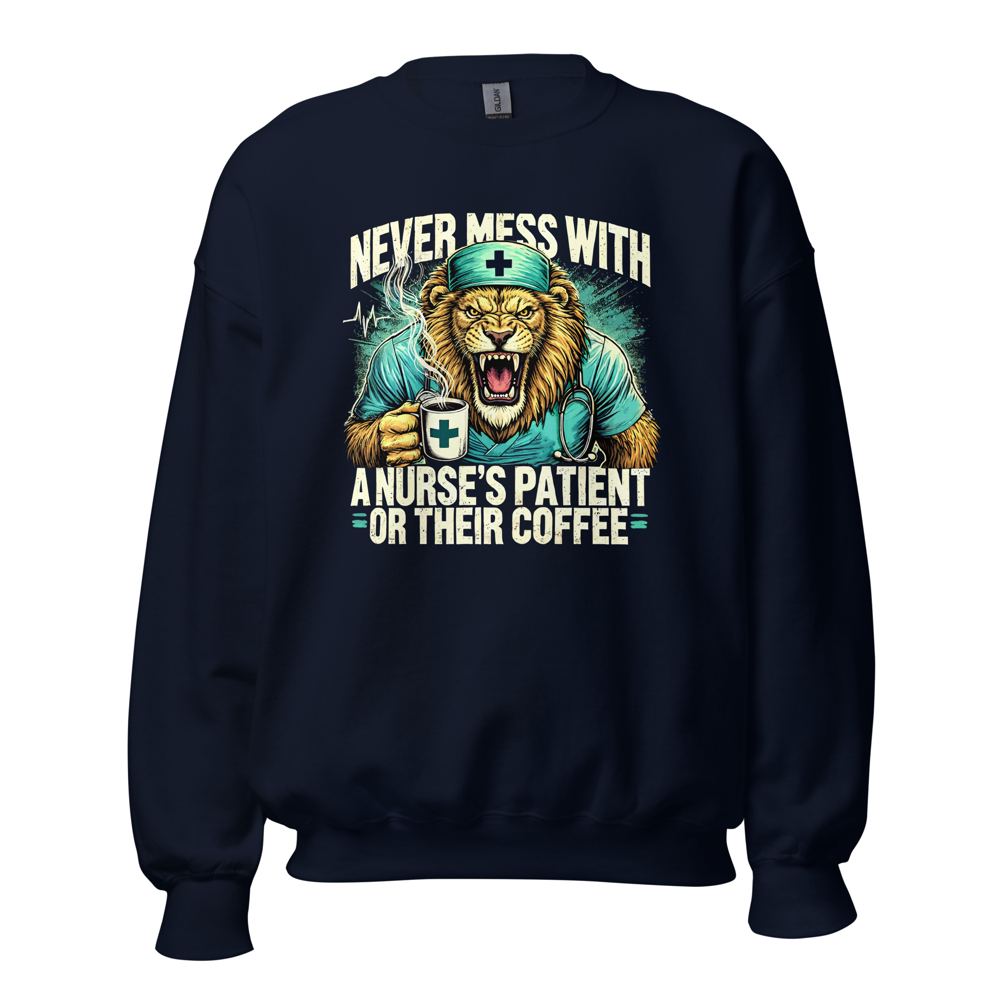 Never Mess With A Nurse's Lion Unisex Sweatshirt - Image 2